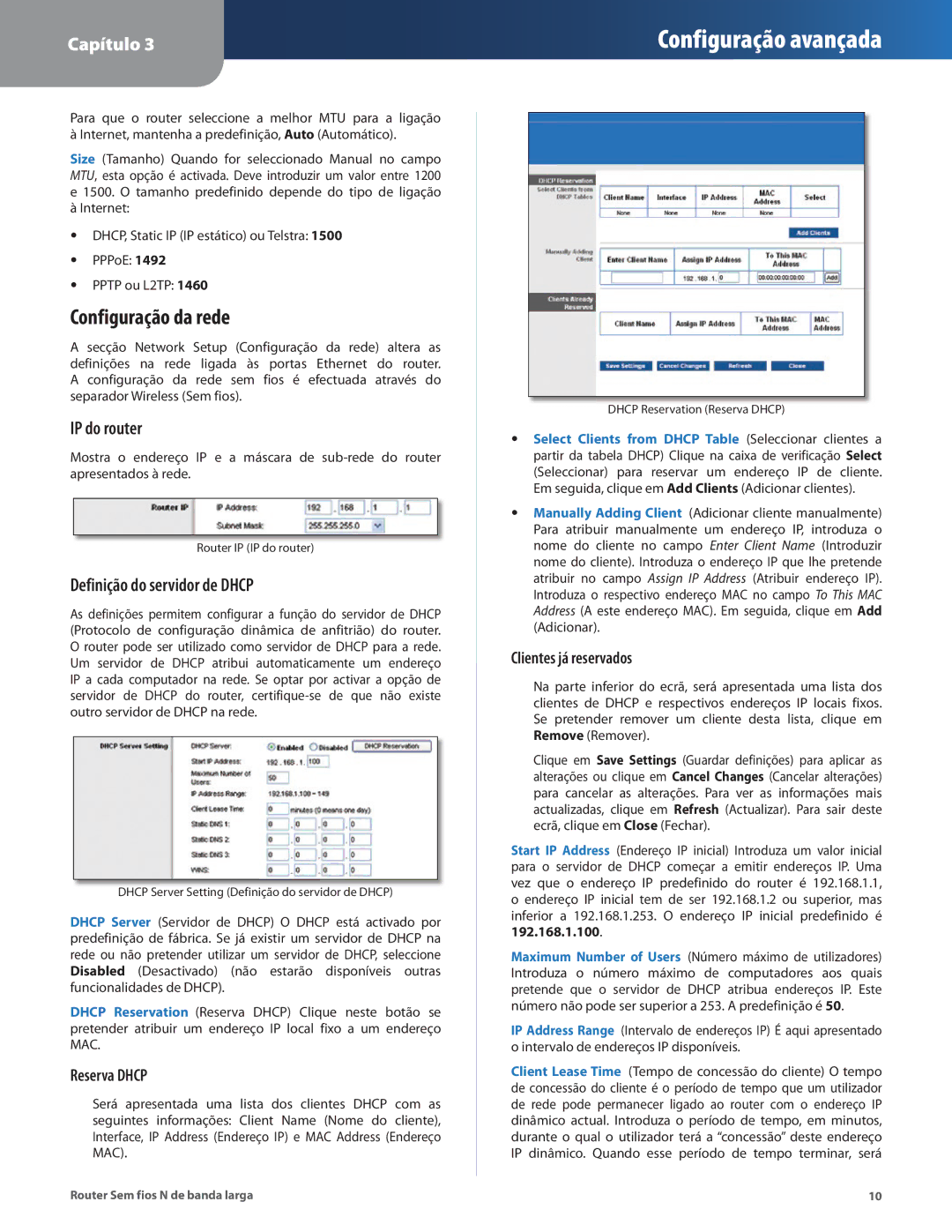 Linksys WRT160N manual Configuração da rede, IP do router, Definição do servidor de Dhcp, Clientes já reservados 