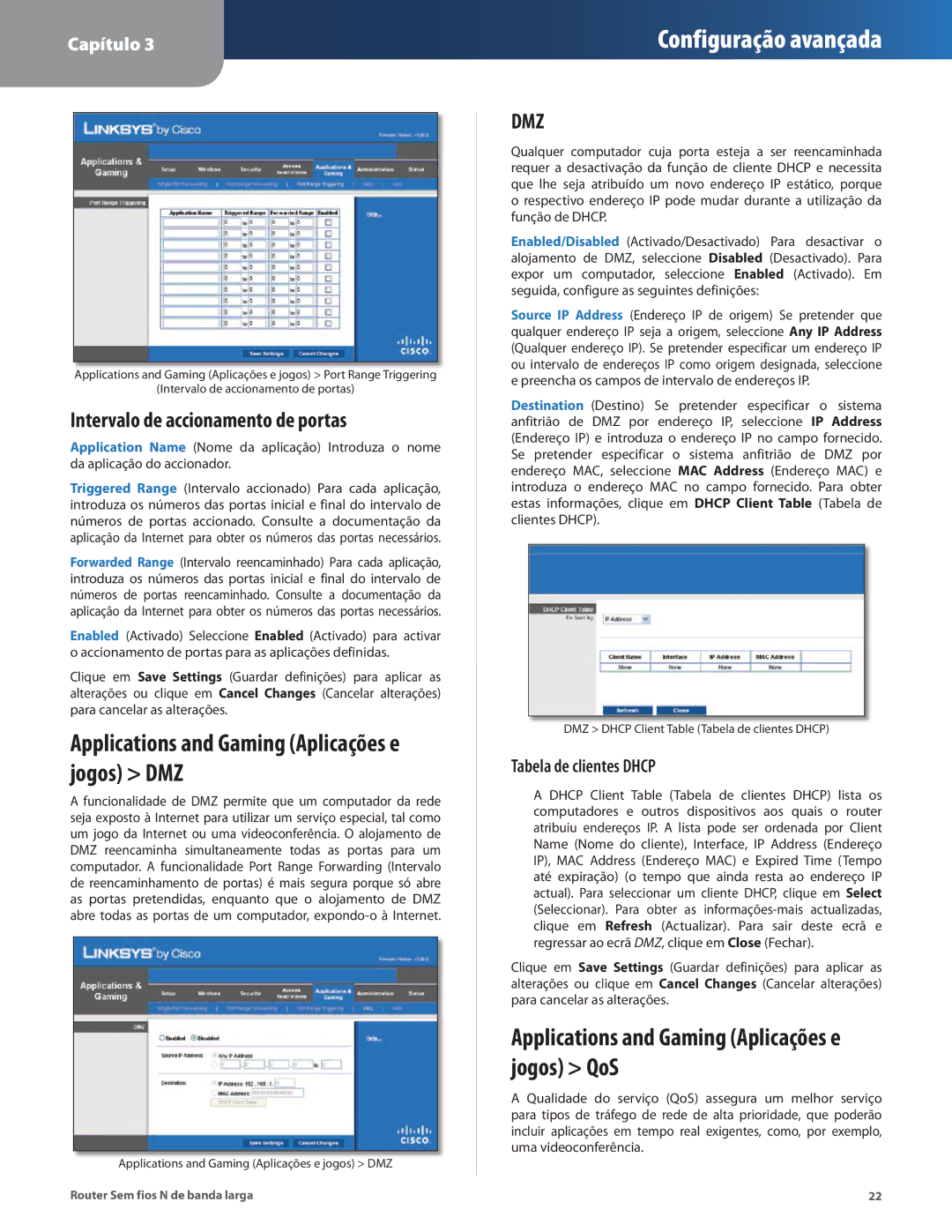 Linksys WRT160N manual Applications and Gaming Aplicações e jogos DMZ, Applications and Gaming Aplicações e jogos QoS 