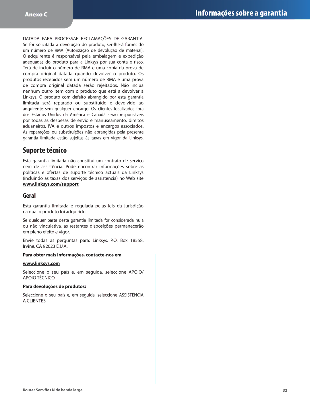 Linksys WRT160N manual Suporte técnico, Geral 