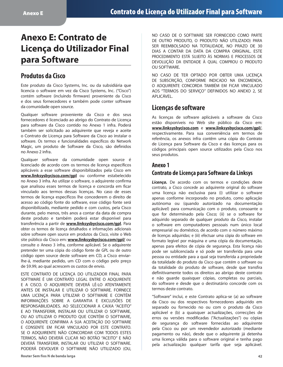 Linksys WRT160N manual Produtos da Cisco, Licenças de software 