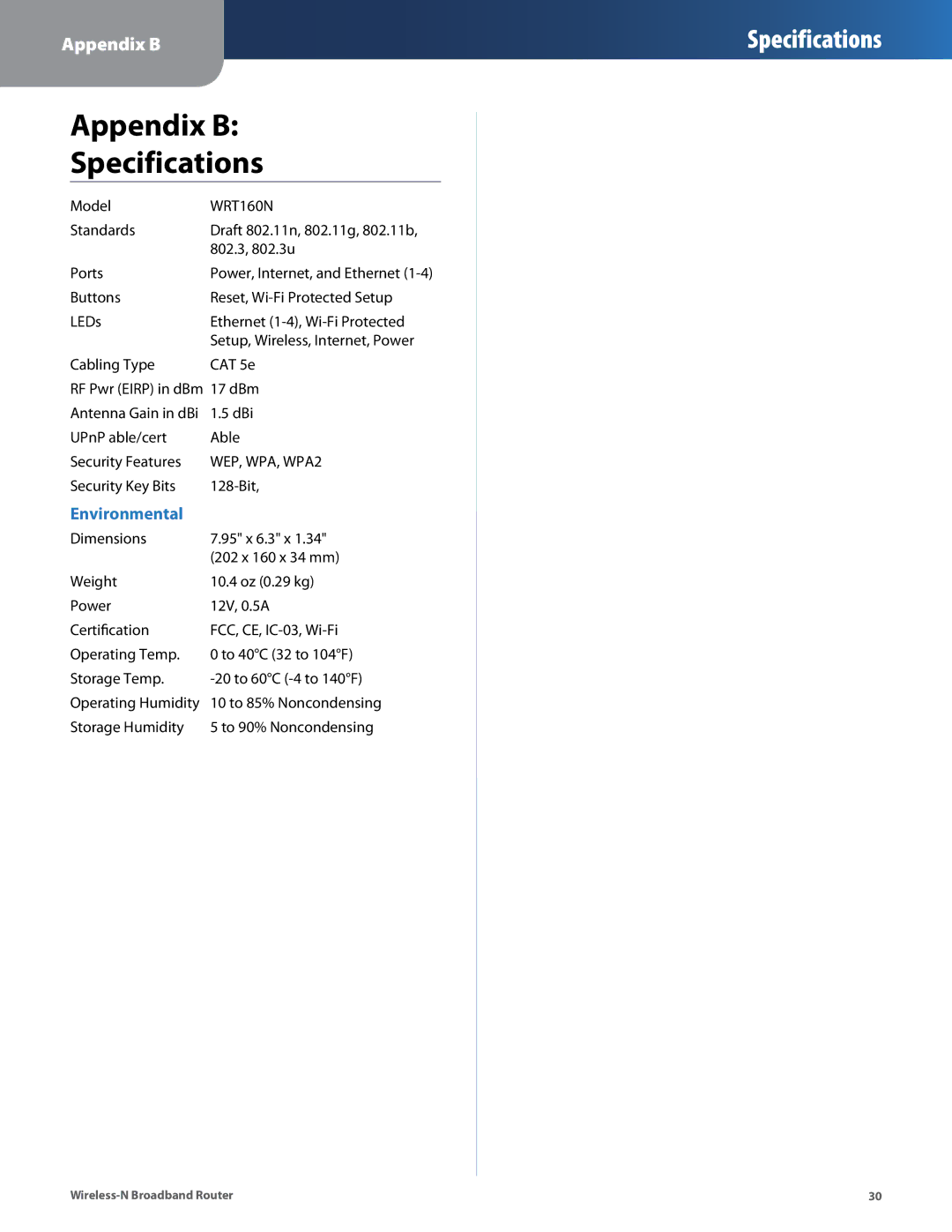 Linksys WRT160N manual Appendix B Specifications 