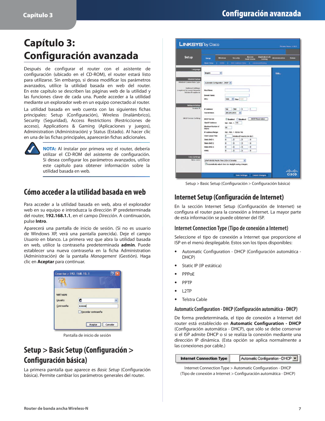 Linksys WRT160N manual Cómo acceder a la utilidad basada en web, Internet Setup Configuración de Internet 