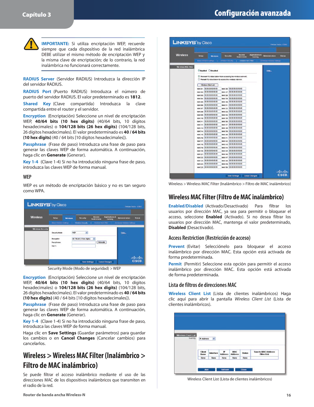 Linksys WRT160N manual Access Restriction Restricción de acceso, Lista de filtros de direcciones MAC 