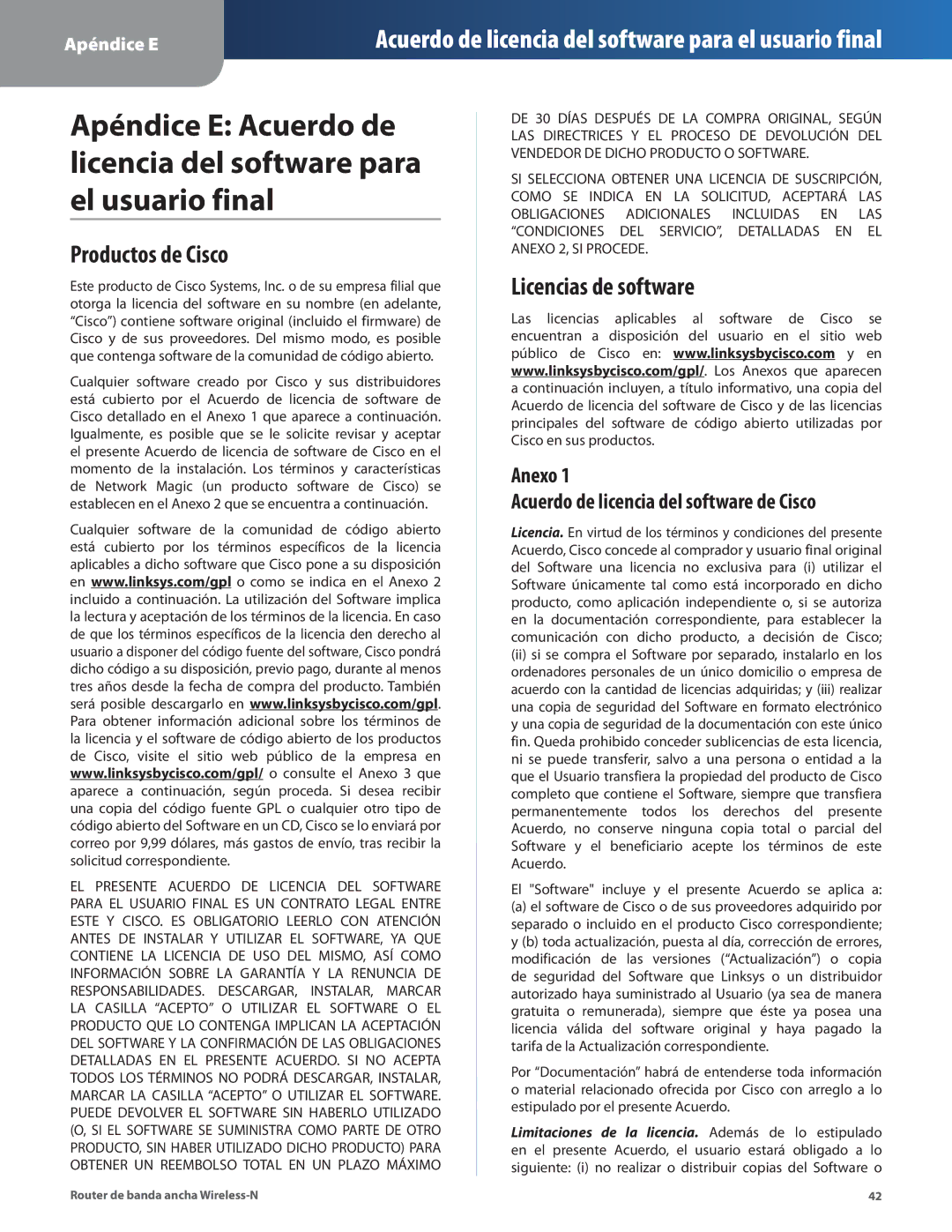 Linksys WRT160N manual Productos de Cisco, Licencias de software, Anexo, Acuerdo de licencia del software de Cisco 