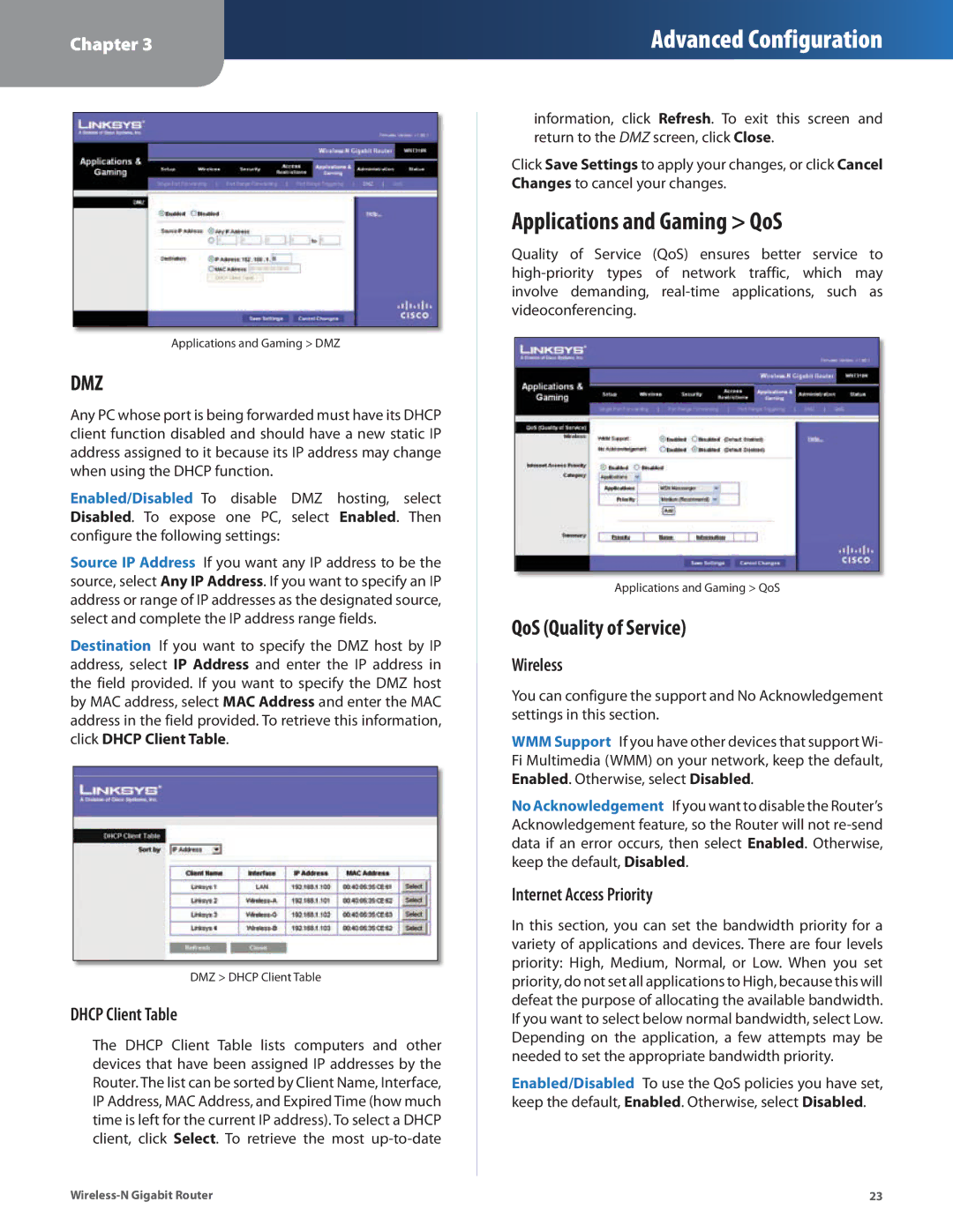 Linksys WRT310N Applications and Gaming QoS, QoS Quality of Service, Dhcp Client Table, Wireless, Internet Access Priority 