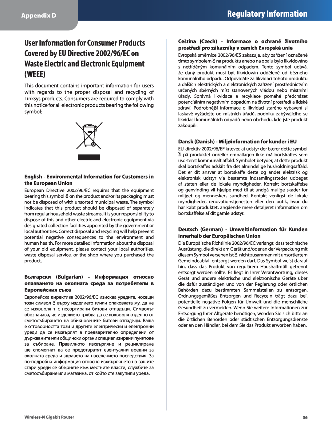 Linksys WRT310N manual Regulatory Information, Appendix D, Dansk Danish - Miljøinformation for kunder i EU 