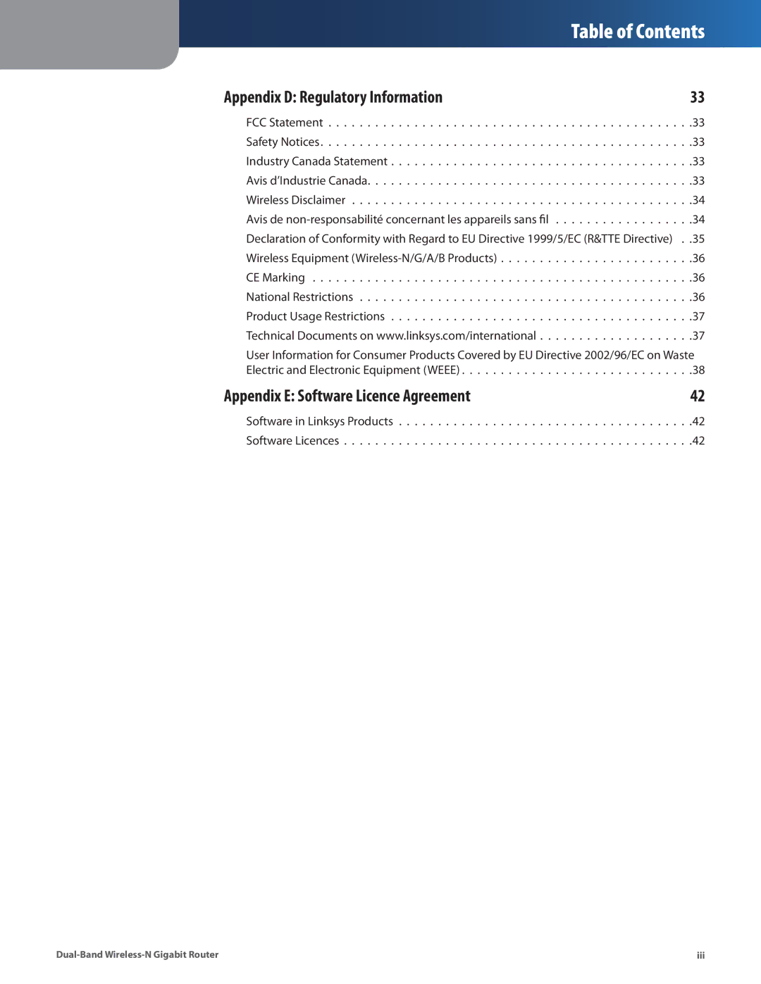 Linksys WRT320N manual Appendix D Regulatory Information, Appendix E Software Licence Agreement 