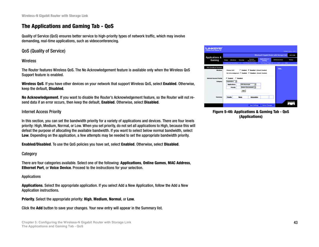 Linksys WRT350N Applications and Gaming Tab QoS, QoS Quality of Service, Wireless, Internet Access Priority, Category 