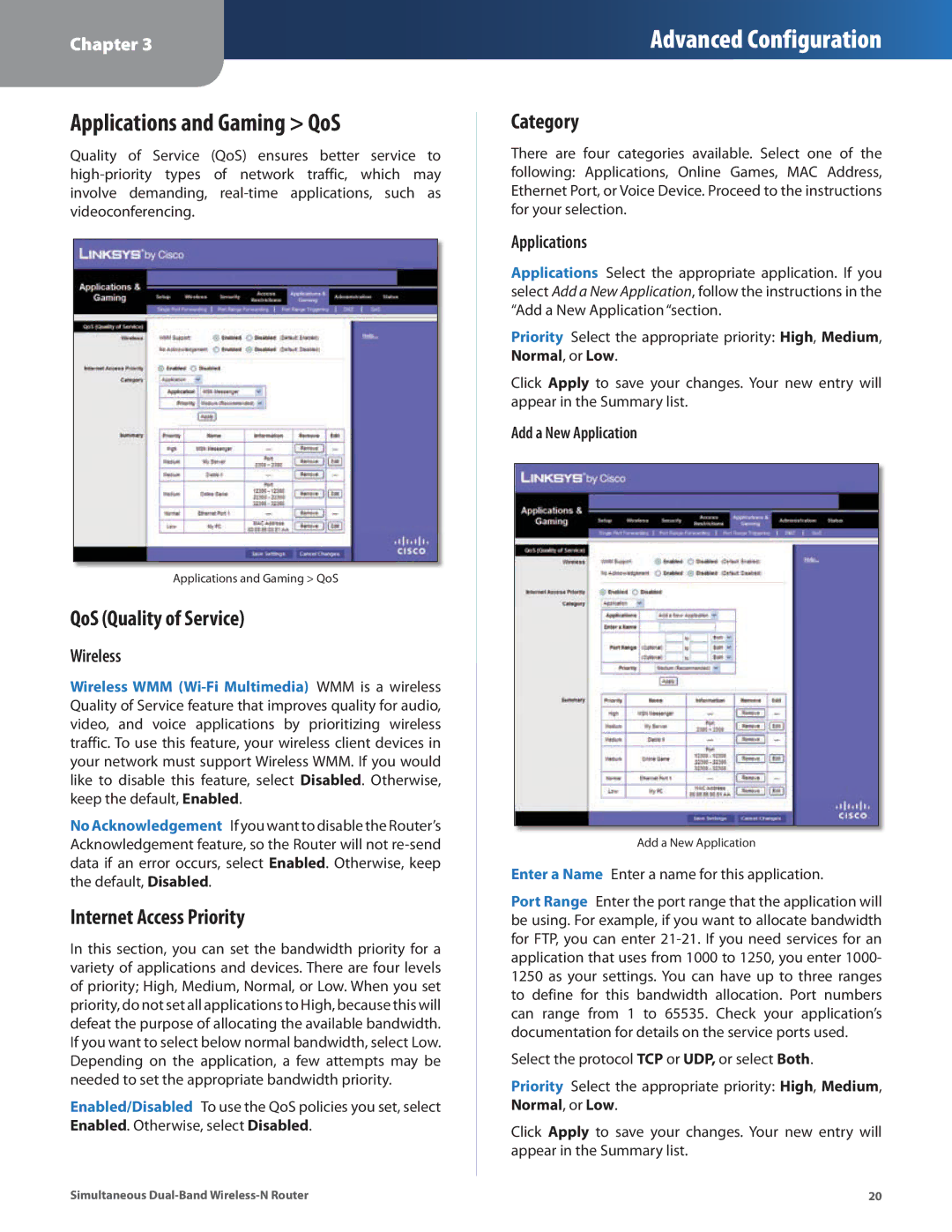 Linksys WRT400N manual Applications and Gaming QoS, QoS Quality of Service, Internet Access Priority, Category 