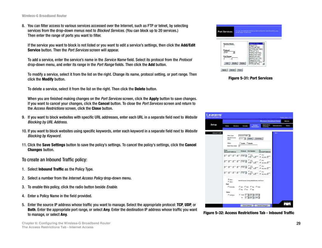 Linksys WRT54G-TM manual To create an Inbound Traffic policy 