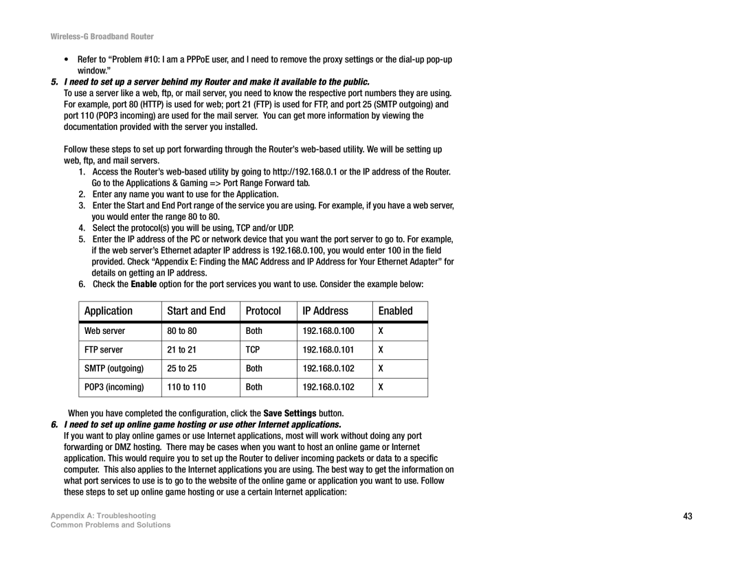 Linksys WRT54G-TM manual Application Start and End Protocol IP Address Enabled 