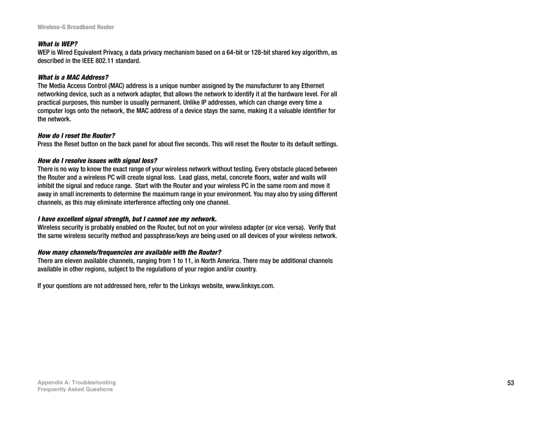 Linksys WRT54G-TM manual What is WEP?, What is a MAC Address?, How do I reset the Router? 