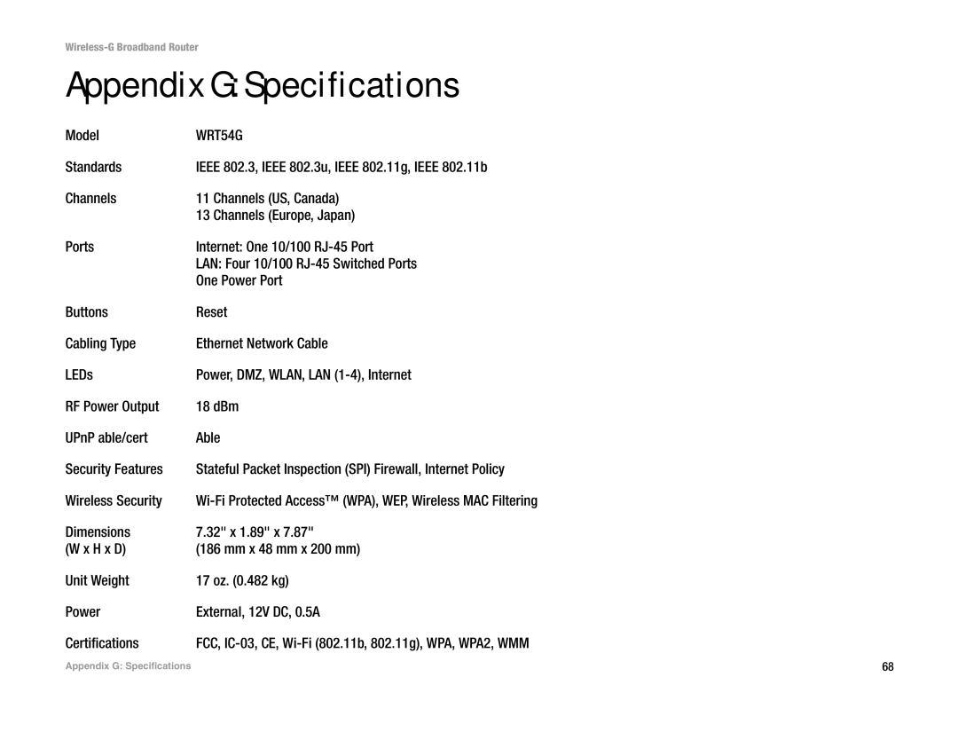 Linksys WRT54G-TM manual Appendix G Specifications 