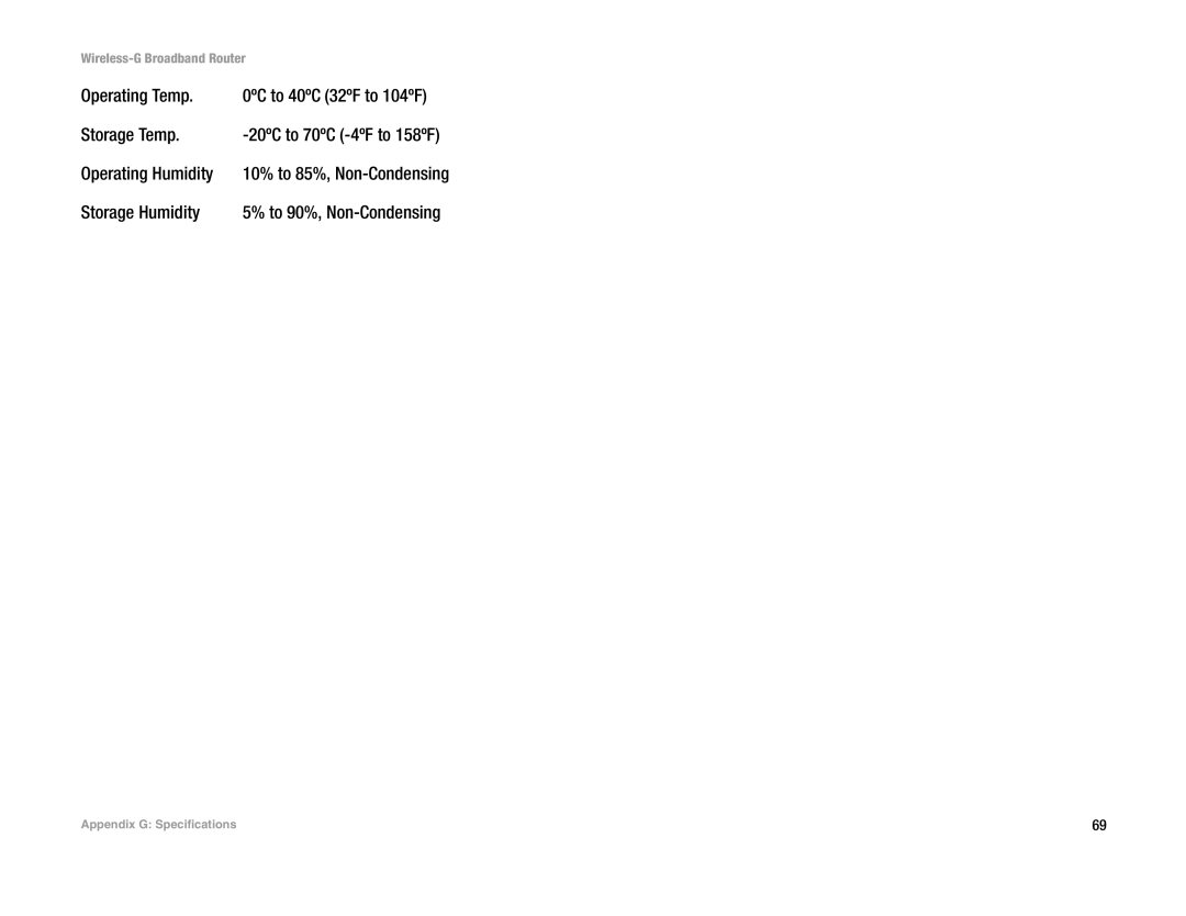 Linksys WRT54G-TM manual Operating Temp 