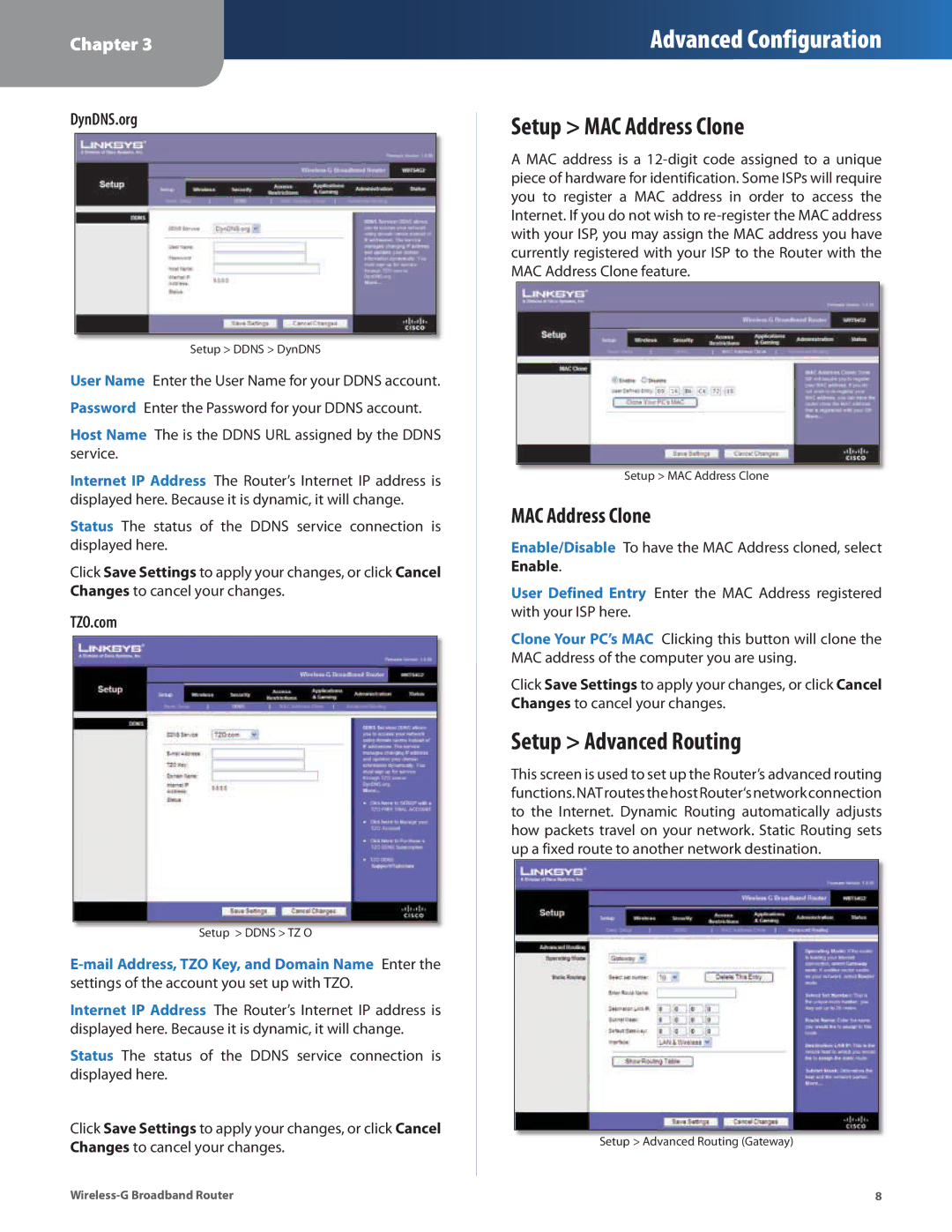 Linksys WRT54G2 manual Setup MAC Address Clone, Setup Advanced Routing, DynDNS.org, TZO.com 