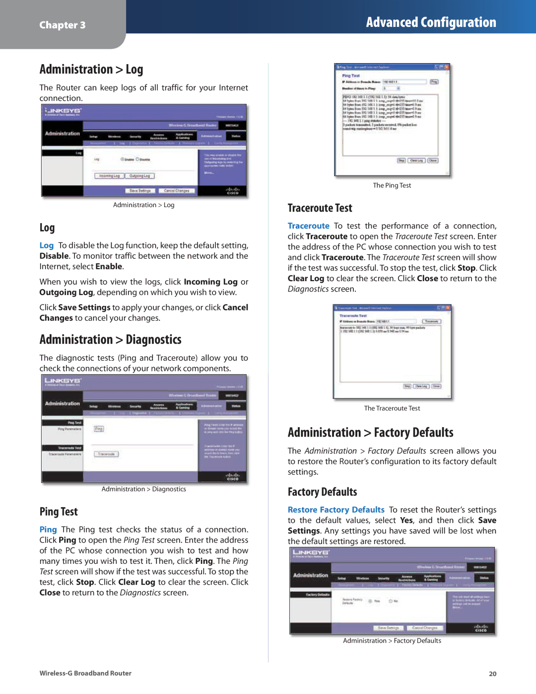 Linksys WRT54G2 manual Administration Log, Administration Diagnostics, Administration Factory Defaults 