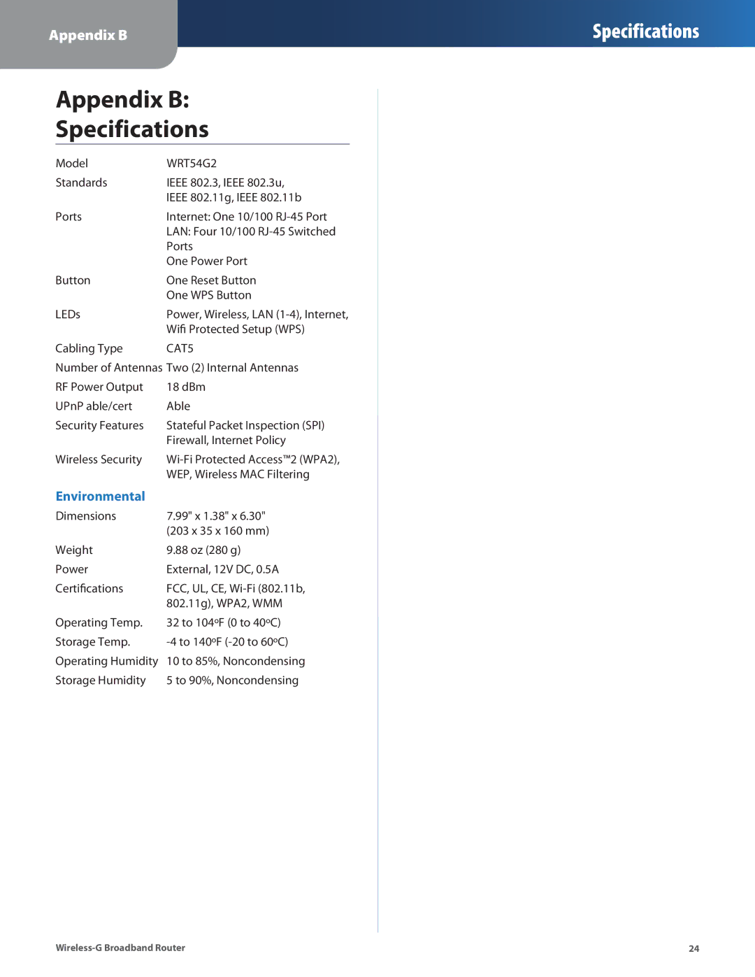 Linksys WRT54G2 manual Appendix B Specifications 