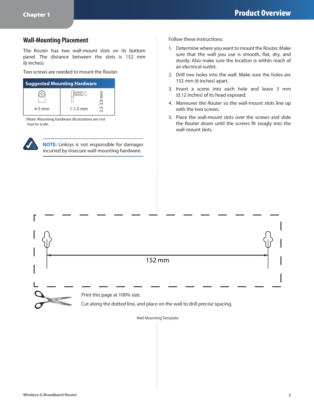 Linksys WRT54G2 manual Wall-Mounting Placement, 152 mm 