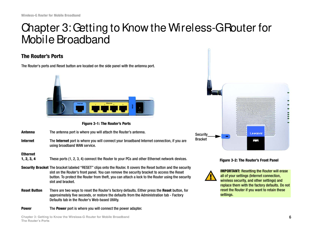 Linksys WRT54G3G-VN manual Getting to Know the Wireless-G Router for Mobile Broadband, Router’s Ports 