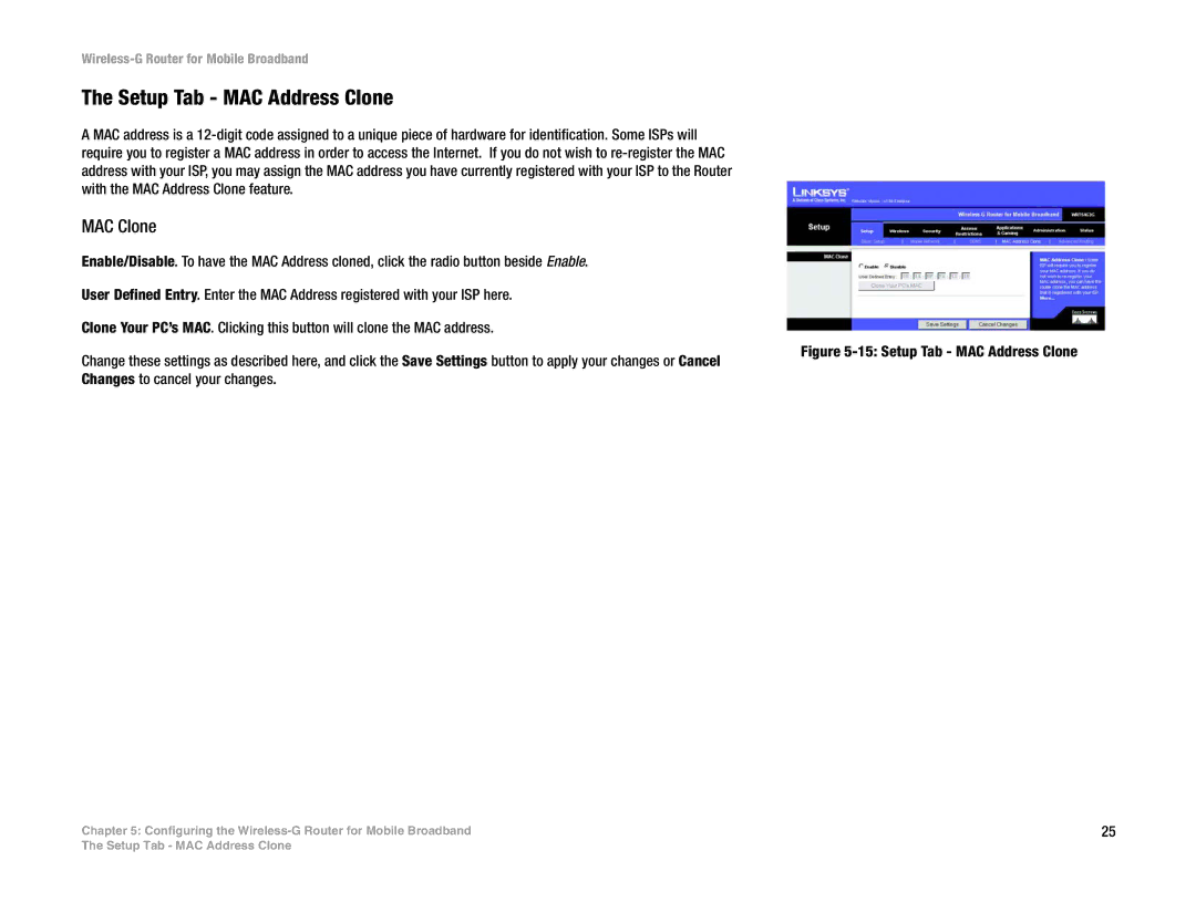 Linksys WRT54G3G-VN manual Setup Tab MAC Address Clone, MAC Clone 