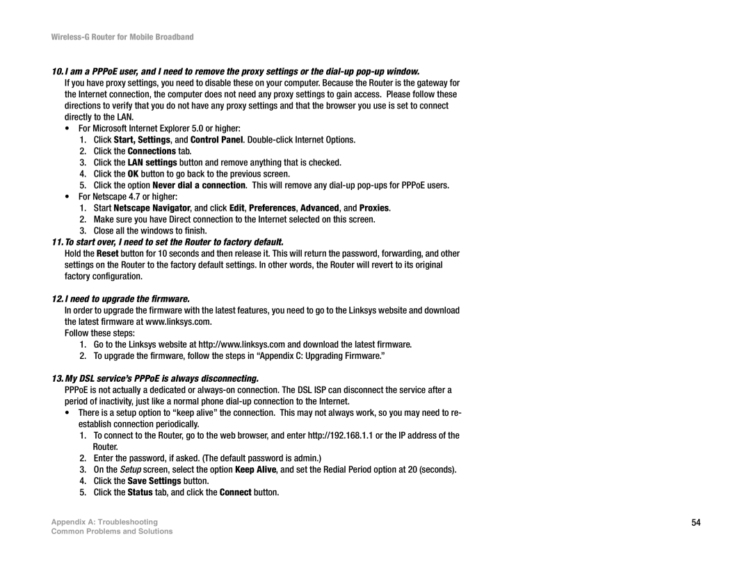 Linksys WRT54G3G-VN manual To start over, I need to set the Router to factory default, Need to upgrade the firmware 