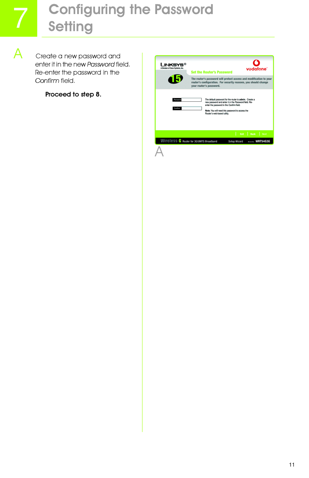 Linksys WRT54G3G manual Configuring the Password Setting 