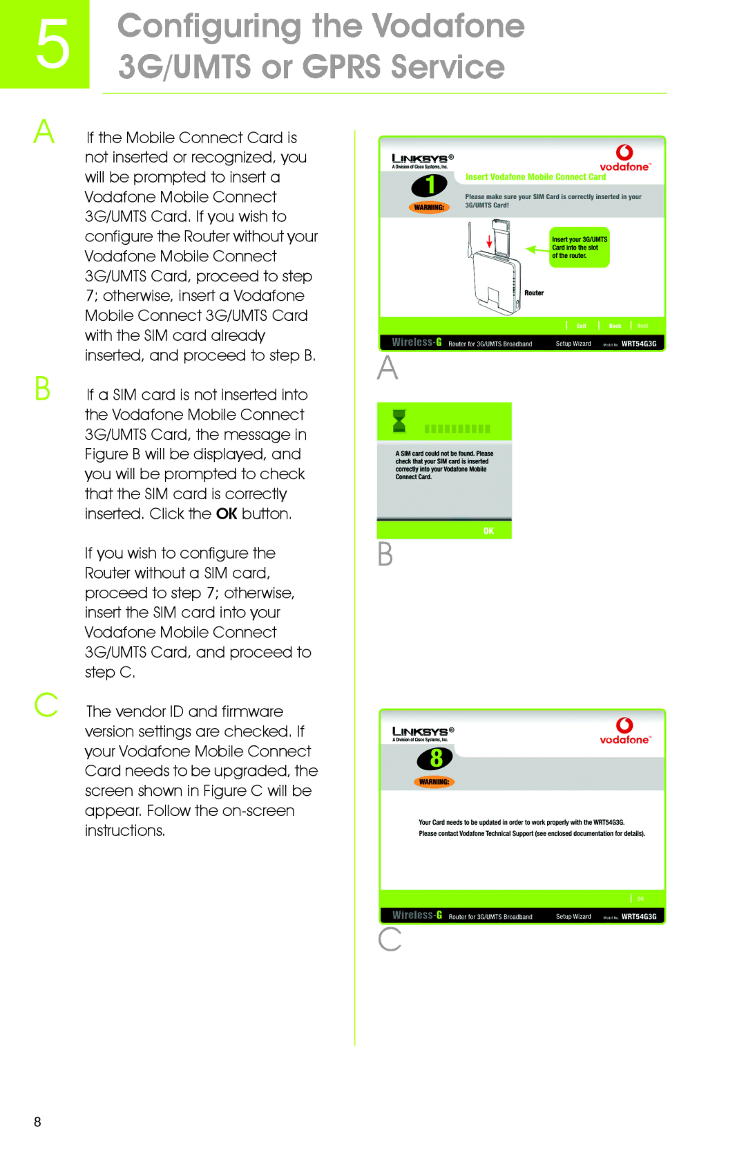 Linksys WRT54G3G manual Configuring the Vodafone 3G/UMTS or Gprs Service 