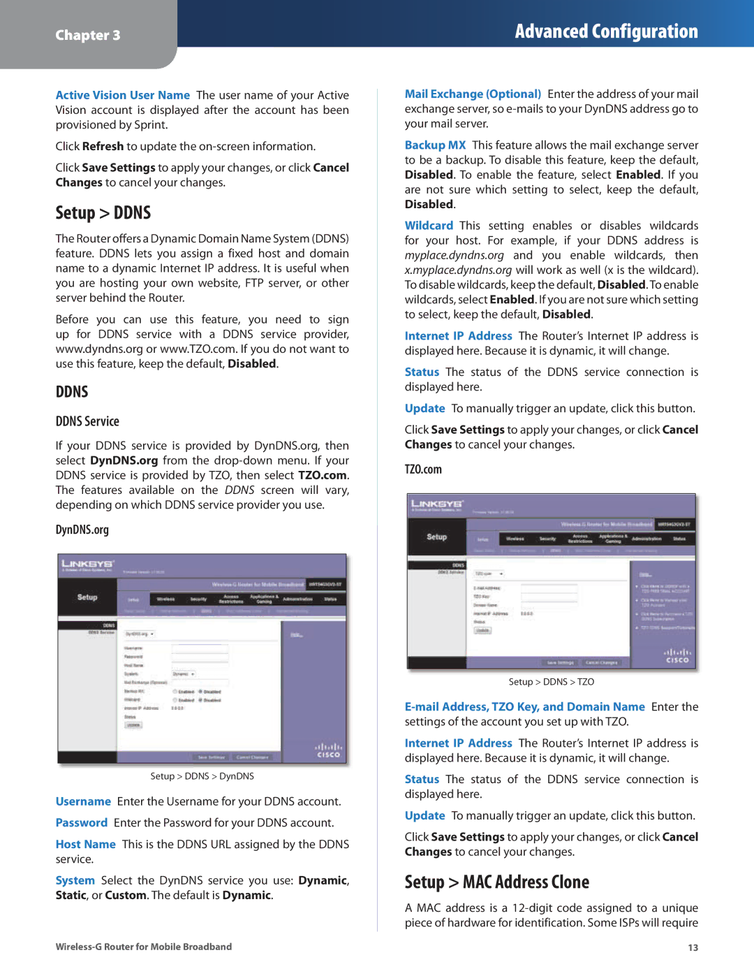 Linksys WRT54G3GV2-ST manual Setup Ddns, Setup MAC Address Clone, Ddns Service, DynDNS.org, TZO.com 