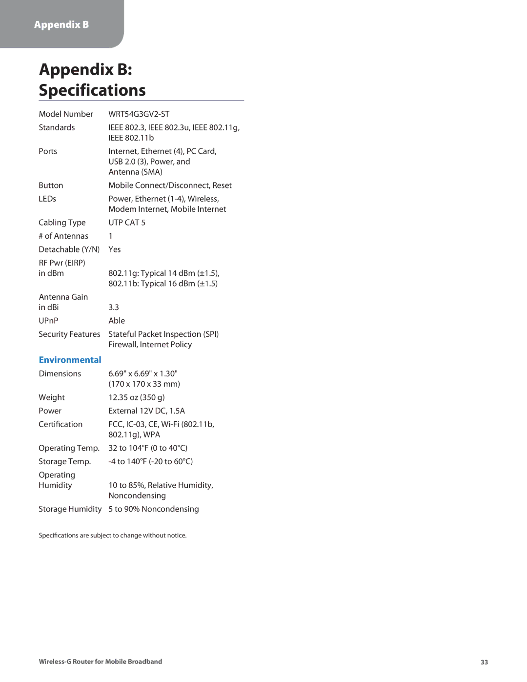 Linksys WRT54G3GV2-ST manual Appendix B Specifications 