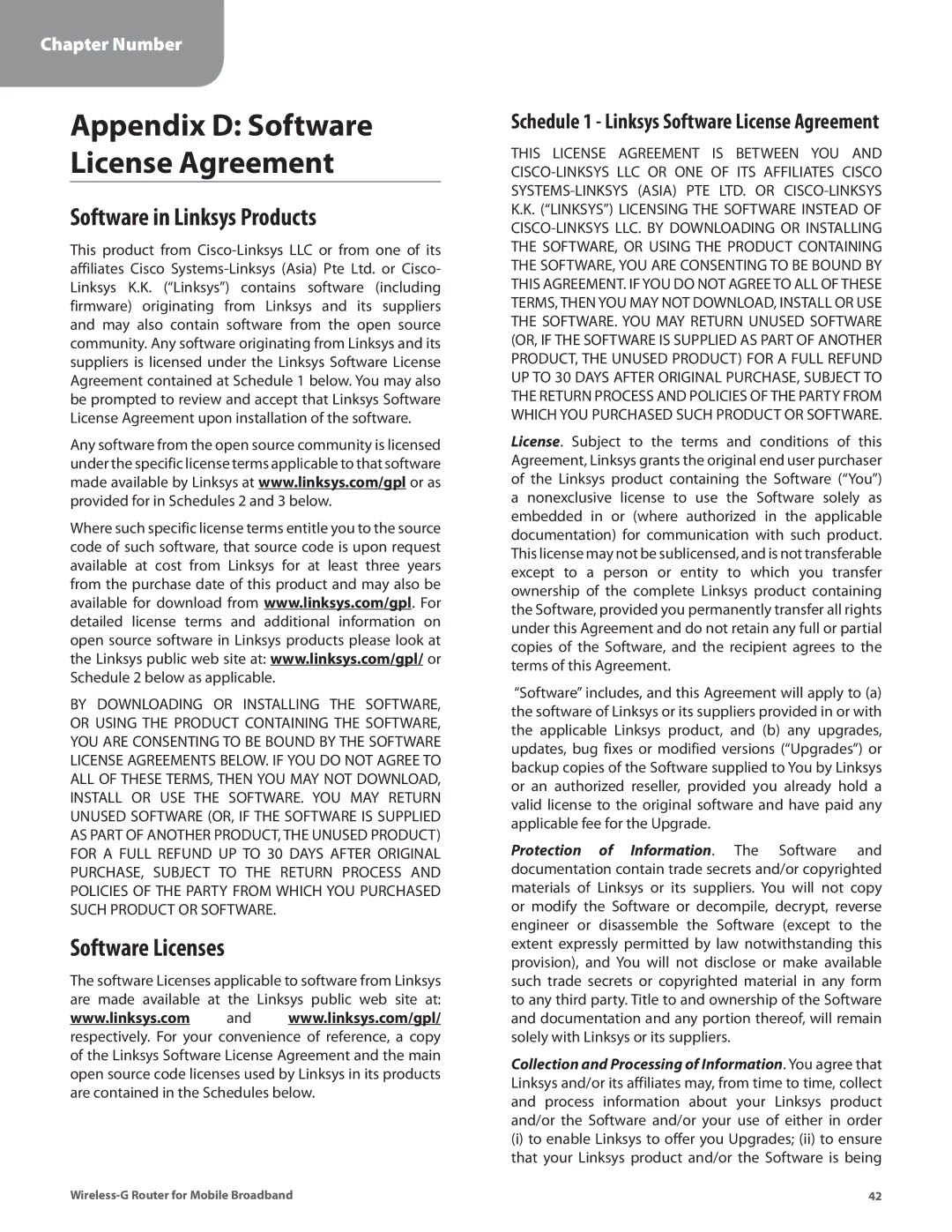 Linksys WRT54G3GV2-ST manual Software in Linksys Products, Software Licenses, Schedule 1 Linksys Software License Agreement 