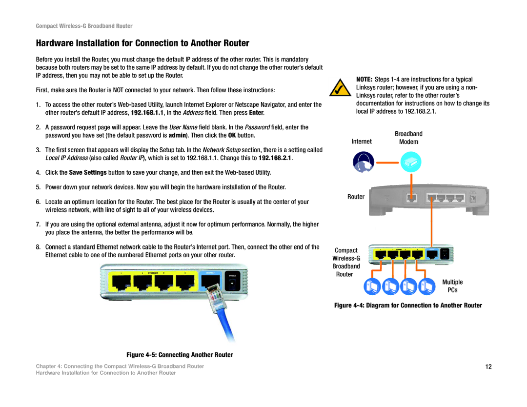 Linksys WRT54GC manual Hardware Installation for Connection to Another Router, Connecting Another Router 