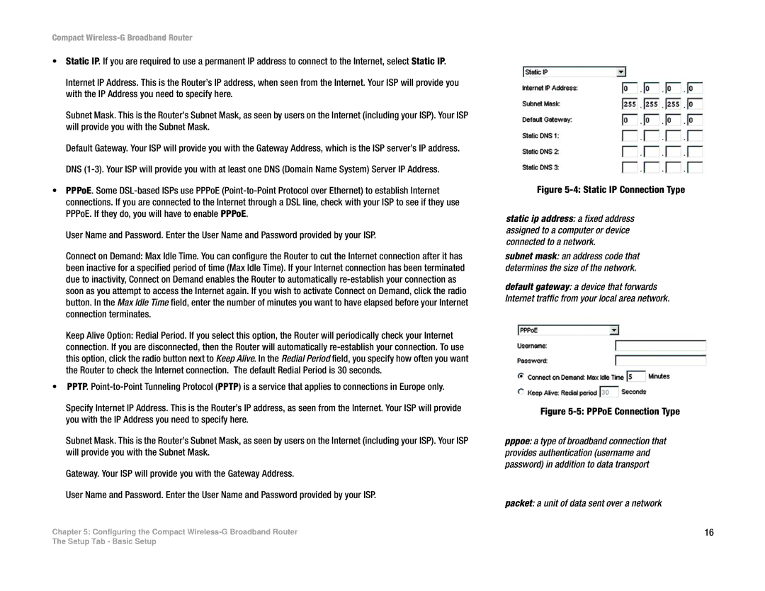 Linksys WRT54GC manual Static IP Connection Type, Packet a unit of data sent over a network 