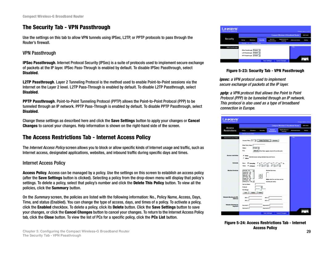 Linksys WRT54GC manual Security Tab VPN Passthrough, Access Restrictions Tab Internet Access Policy 