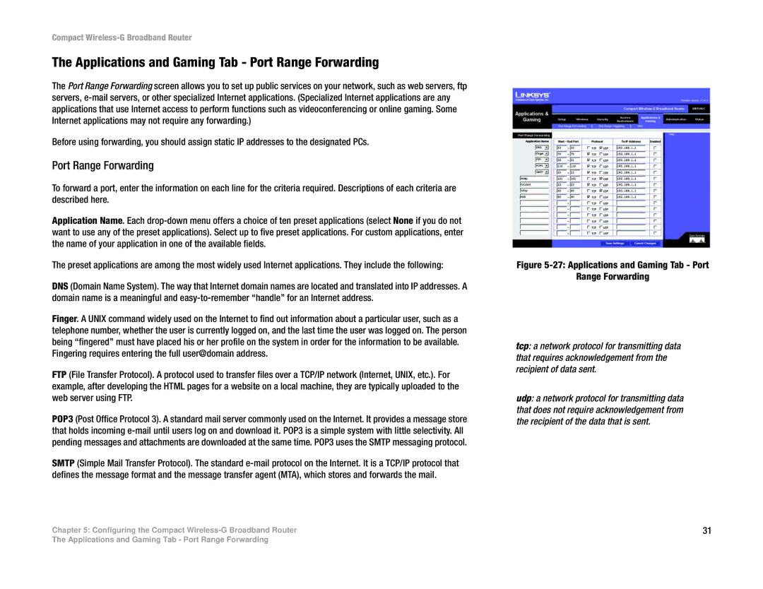 Linksys WRT54GC manual Applications and Gaming Tab Port Range Forwarding 