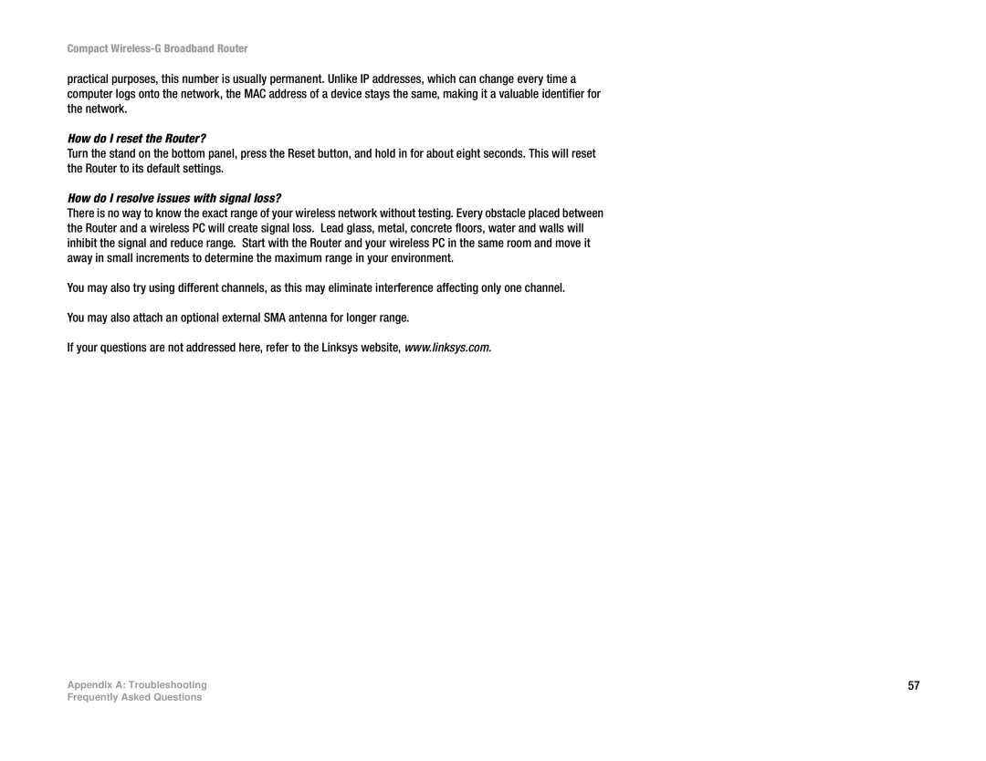 Linksys WRT54GC manual How do I reset the Router?, How do I resolve issues with signal loss? 