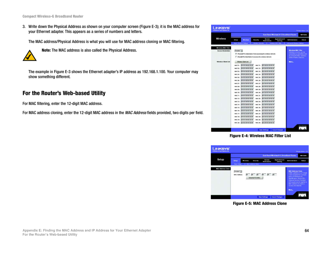 Linksys WRT54GC manual For the Router’s Web-based Utility, Figure E-4 Wireless MAC Filter List 