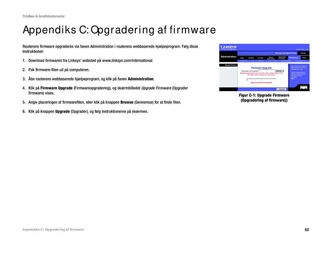 Linksys WRT54G(EU/LA) manual Appendiks C Opgradering af firmware, Figur C-1 Upgrade Firmware Opgradering af firmware 