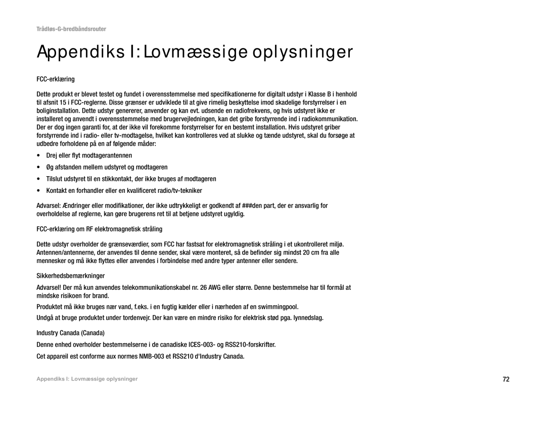 Linksys WRT54G(EU/LA) manual Appendiks I Lovmæ ssige oplysninger, FCC-erklæring 