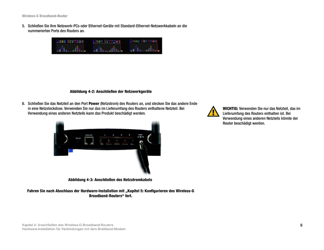 Linksys WRT54G(EU/LA) manual Kapitel 4 Anschließen des Wireless-G Broadband-Routers 