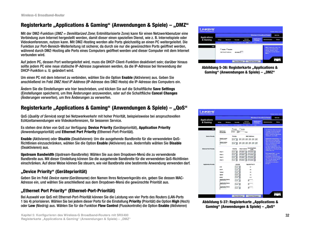 Linksys WRT54G(EU/LA) manual „Device Priority Gerätepriorität, „Ethernet Port Priority Ethernet-Port-Priorität 