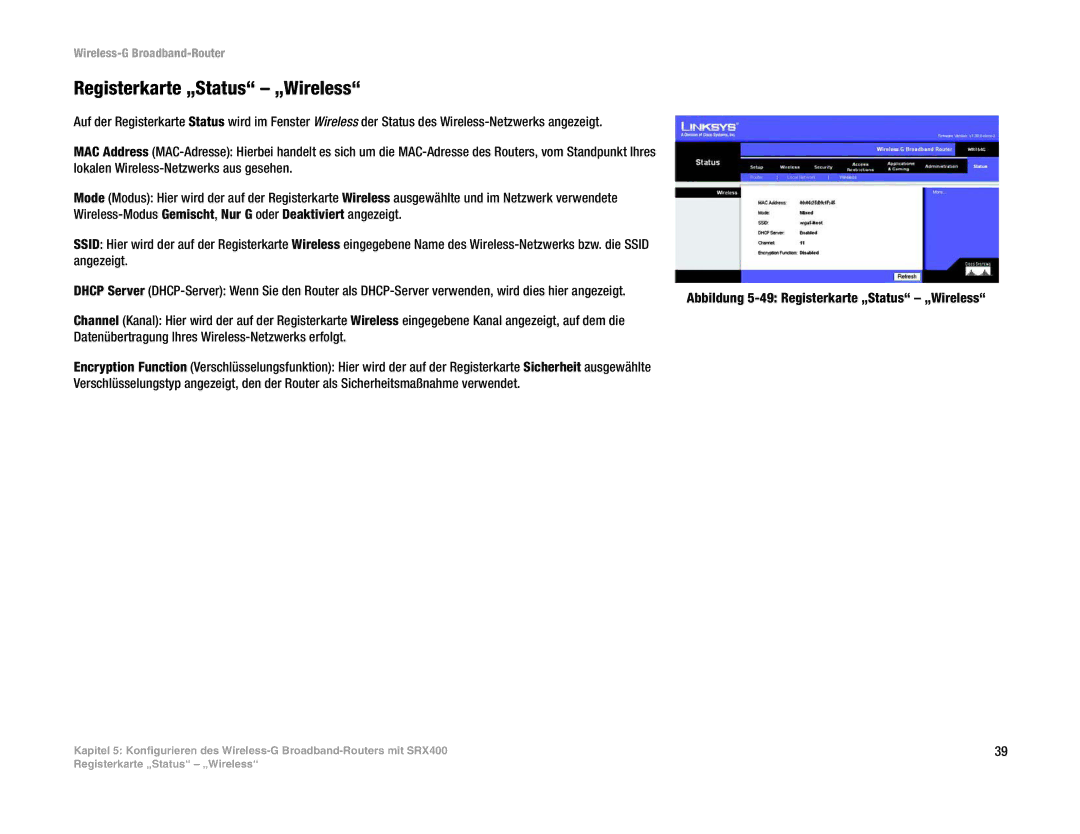 Linksys WRT54G(EU/LA) manual Registerkarte „Status „Wireless 