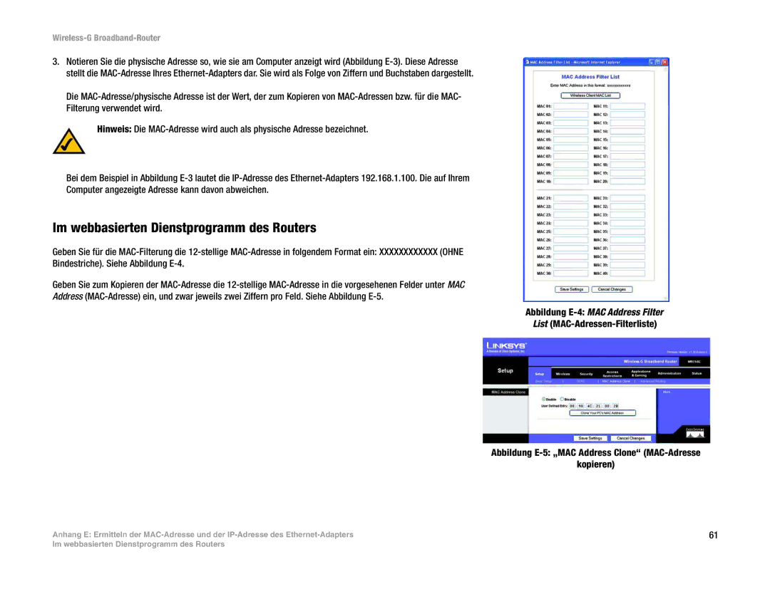 Linksys WRT54G(EU/LA) manual Im webbasierten Dienstprogramm des Routers, Abbildung E-4MAC Address Filter 