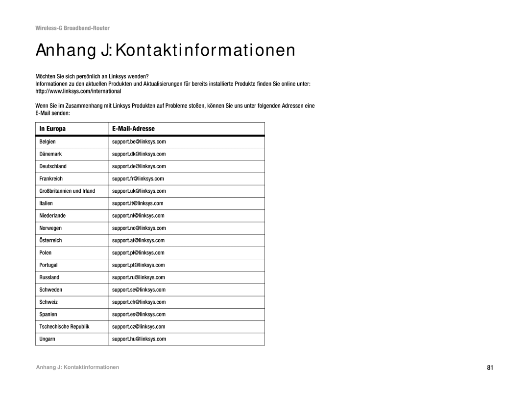 Linksys WRT54G(EU/LA) manual Anhang J Kontaktinformationen, Europa Mail-Adresse 