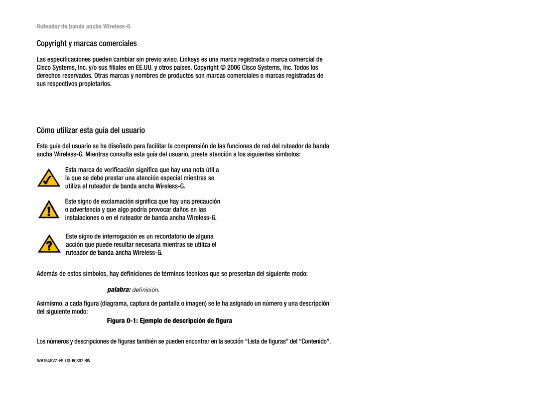 Linksys WRT54G(EU/LA) manual Copyright y marcas comerciales, Cómo utilizar esta guía del usuario, Palabra definición 