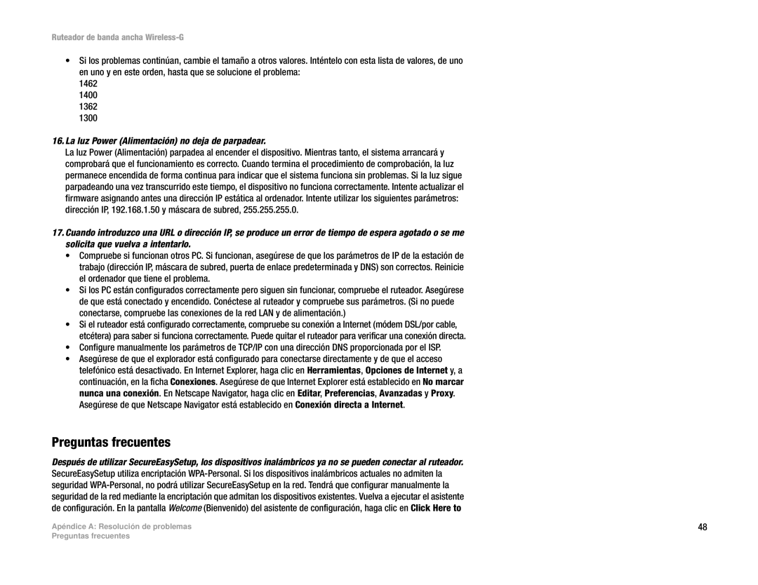 Linksys WRT54G(EU/LA) manual Preguntas frecuentes, La luz Power Alimentación no deja de parpadear 