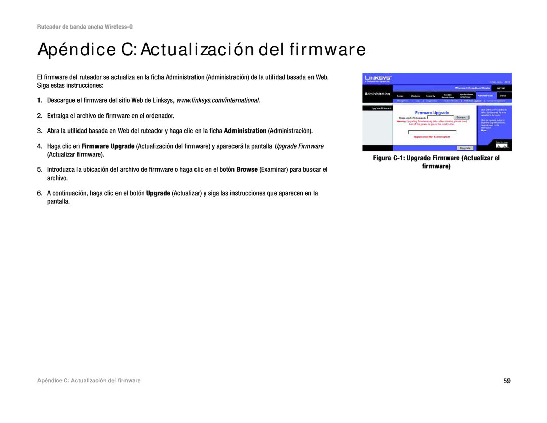 Linksys WRT54G(EU/LA) manual Apéndice C Actualización del firmware, Figura C-1 Upgrade Firmware Actualizar el 