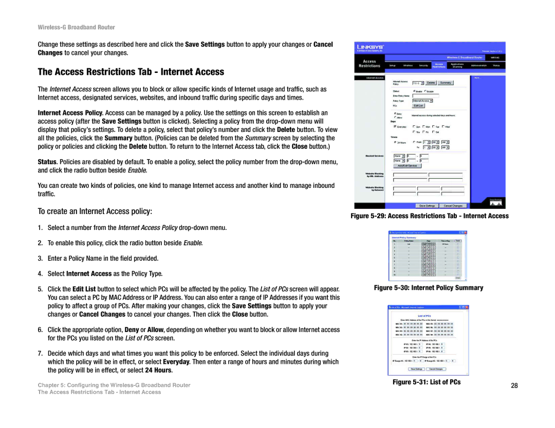 Linksys WRT54G(EU/LA) manual Access Restrictions Tab Internet Access, To create an Internet Access policy 