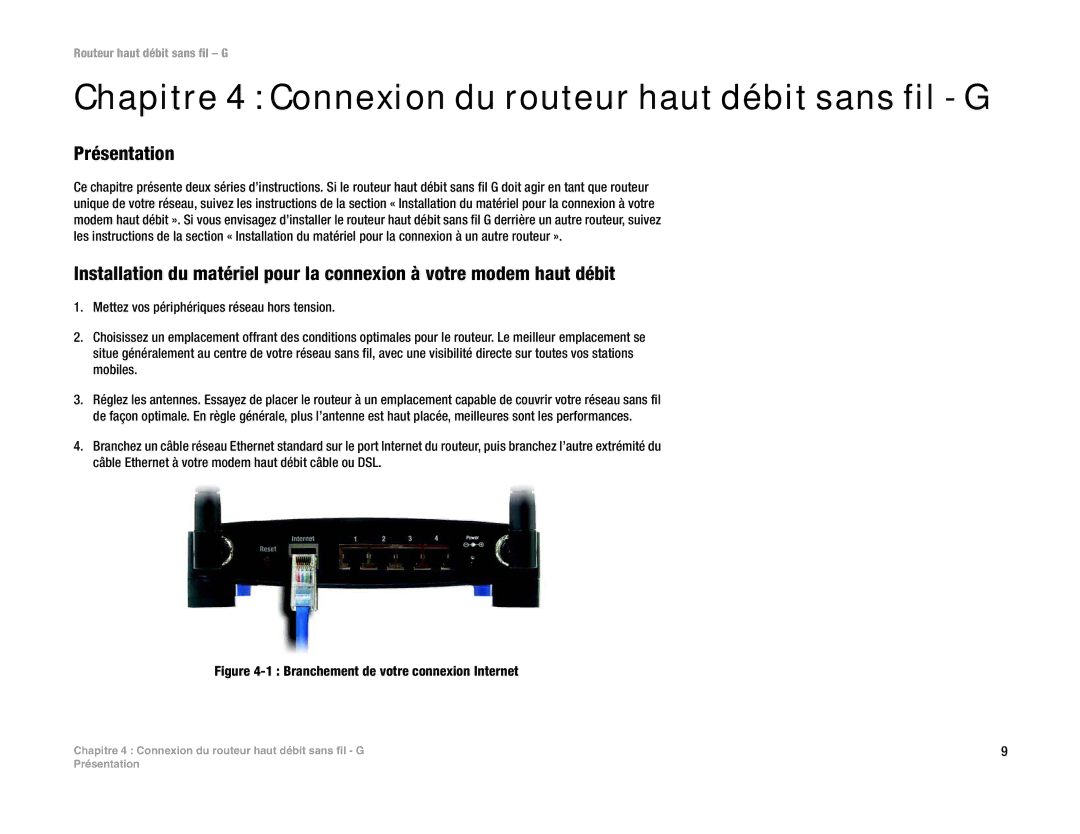 Linksys WRT54G(EU/LA) manual Chapitre 4 Connexion du routeur haut débit sans fil G, Présentation 