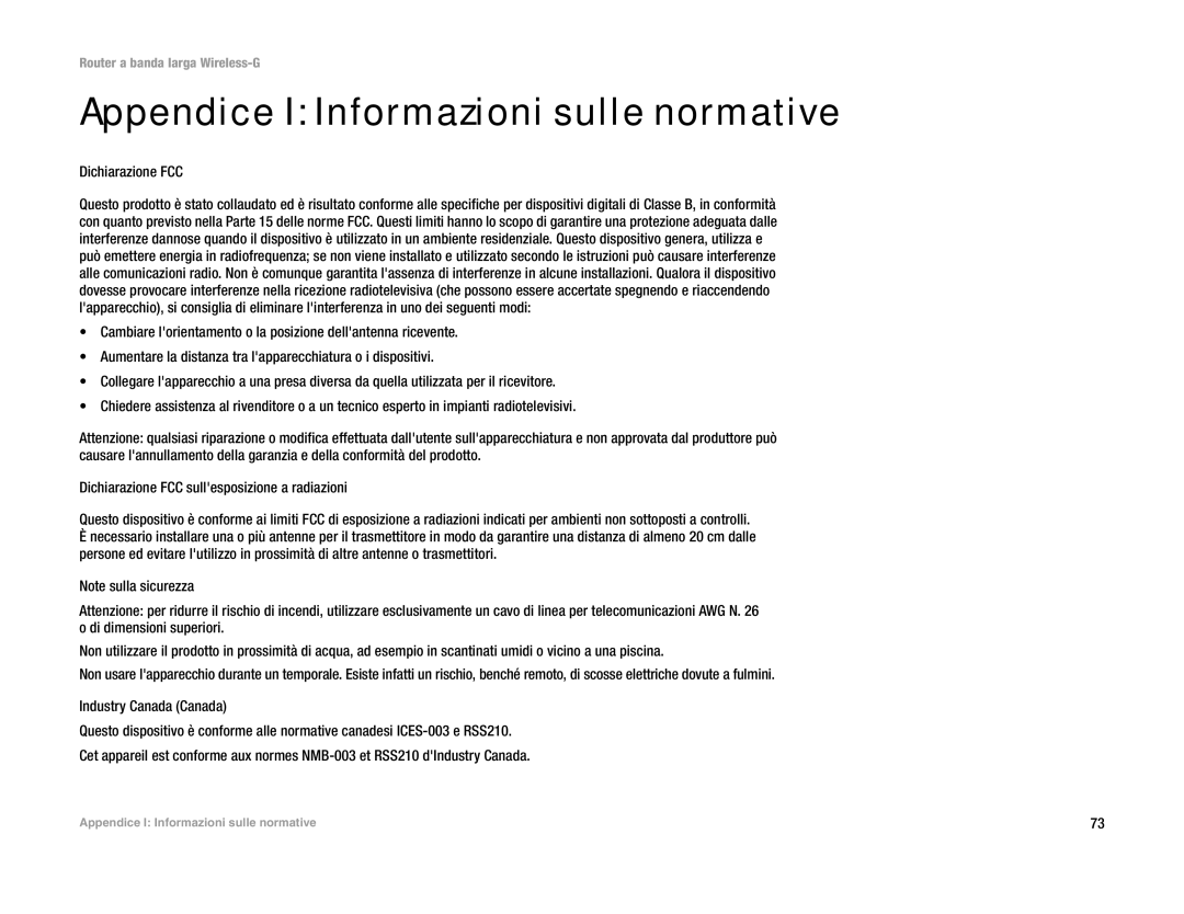 Linksys WRT54G(EU/LA) manual Appendice I Informazioni sulle normative, Dichiarazione FCC 