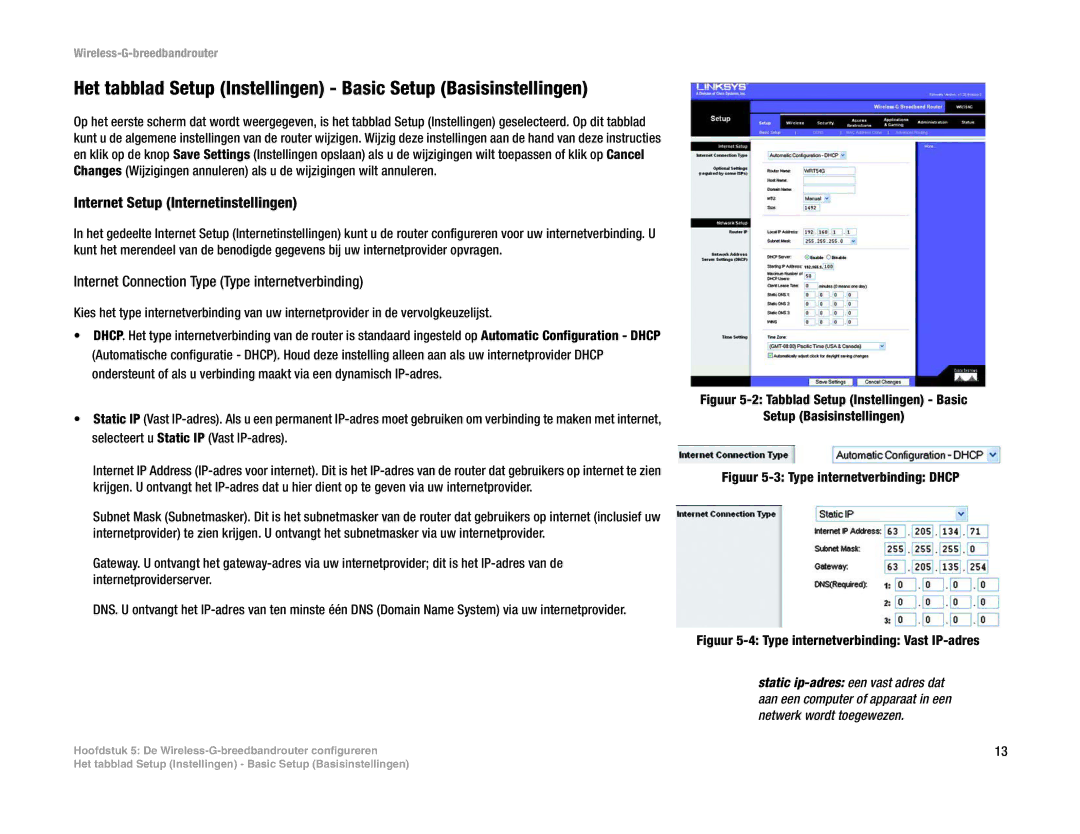 Linksys WRT54G(EU/LA) manual Internet Setup Internetinstellingen, Internet Connection Type Type internetverbinding 